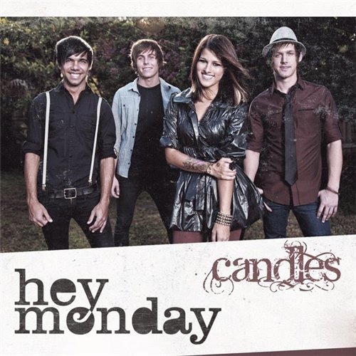 Hey Monday - Candles (EP) (2011)
