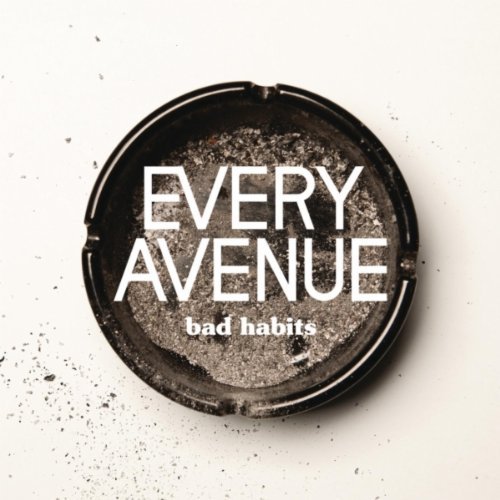 Every Avenue - Bad Habits (2011)