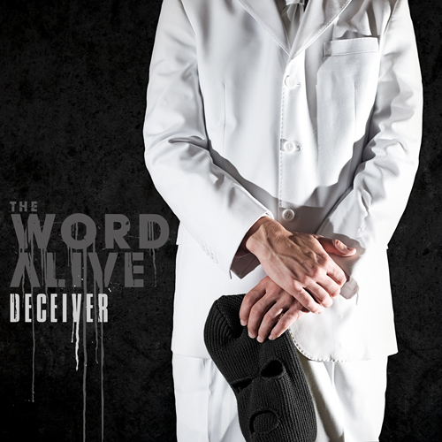 The Word Alive - Deceiver (2010)