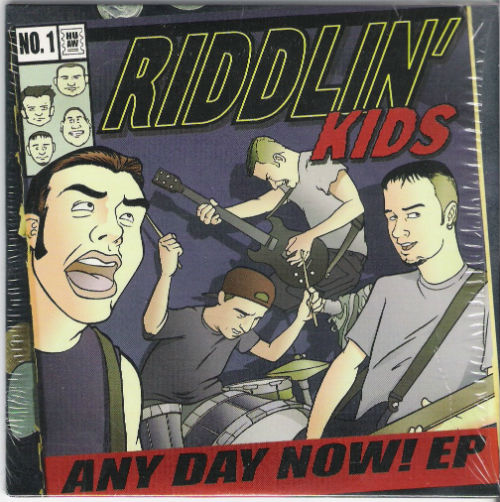 Riddlin' Kids - Any Day Now (EP) (2002)