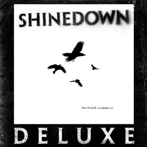 Shinedown - The Sound Of Madness (Deluxe Edition) (2010)