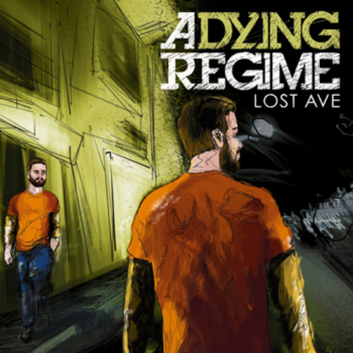 A Dying Regime - Lost Ave (EP) (2012)