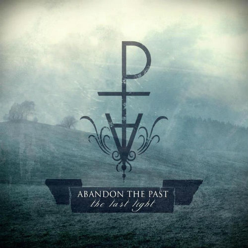 Abandon The Past - The Last Light (2012)