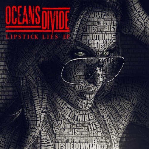 Oceans Divide - Lipstick Lies (EP) (2012)