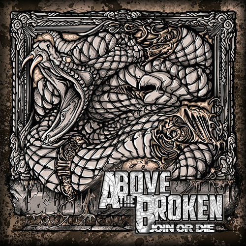 Above the Broken - Join or Die (EP) (2012)