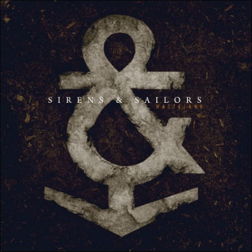 Sirens & Sailors - Wasteland (EP) (2012)