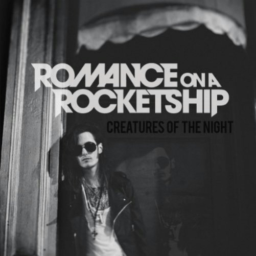 Romance On A Rocketship - Creatures Of The Night (EP) (2012)