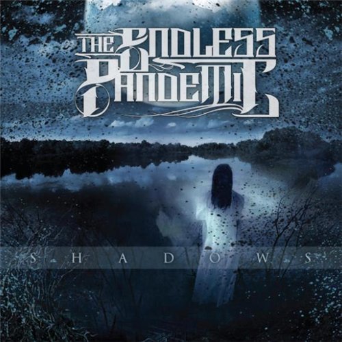 The Endless Pandemic - Shadows (EP) (2012)