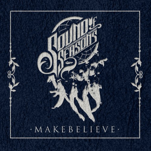 Sound of Seasons - Make Believe (EP) (2012)
