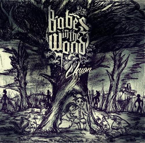 Babes In The Wood - Union (EP) (2012)