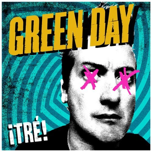 Green Day - TRE! (2012)