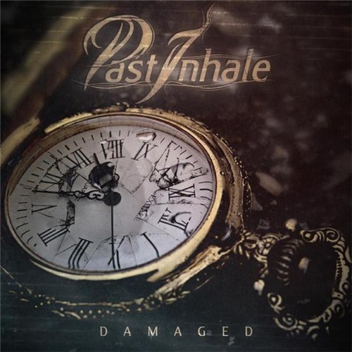 Past Inhale - Damaged (EP) (2012)