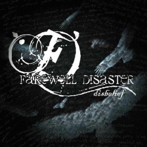 Farewell Disaster - Disbelief (2010)