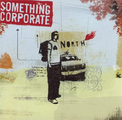 Something Corporate - North (2003)