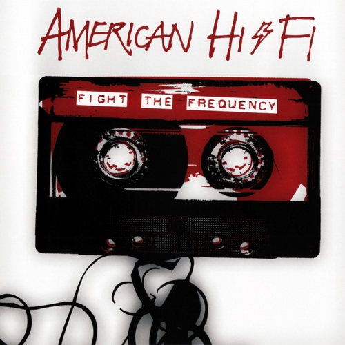 American HI-FI - Fight The Frequency (2010)