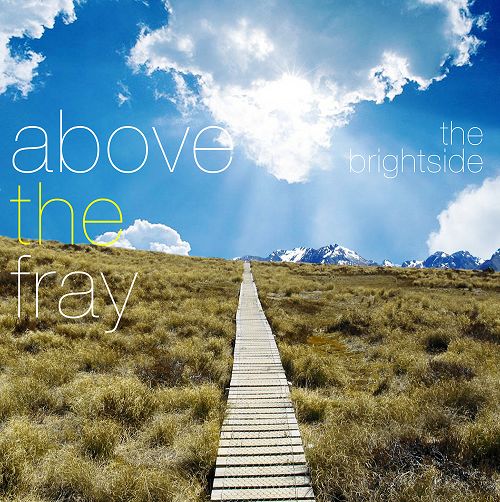 Above The Fray - Brightside (EP) (2009)