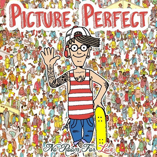 Picture Perfect - No Room For Love (EP) (2013)