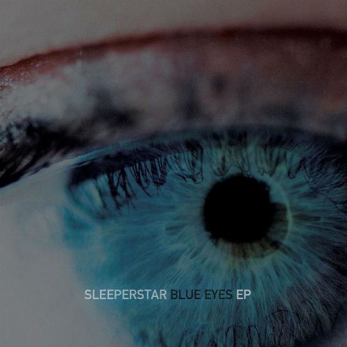 Sleeperstar - Blue Eyes (EP) (2013)