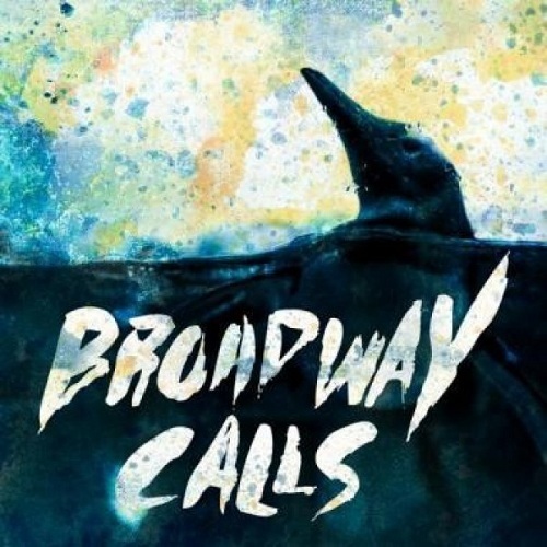 Broadway Calls - Comfort / Distraction (2013)