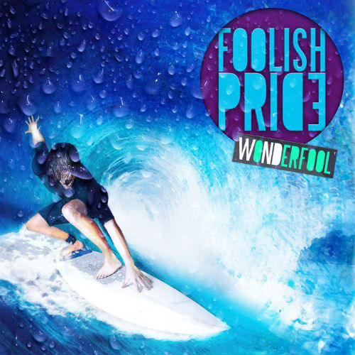 Foolish Pride - Wonderfool (EP) (2013)