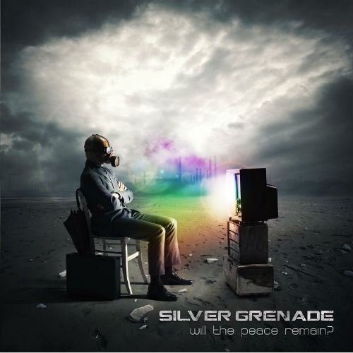 Silver Grenade - Will The Peace Remain (2013)