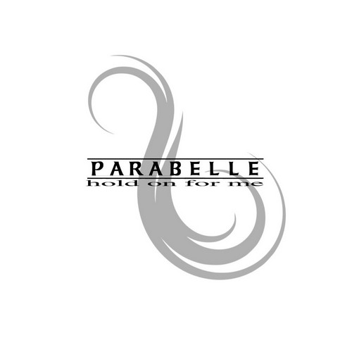 Parabelle - Hold On For Me (Single) (2013)