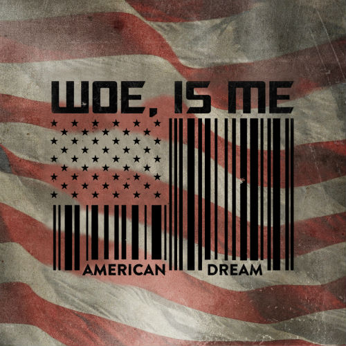 Woe, Is Me - American Dream [EP] (2013)