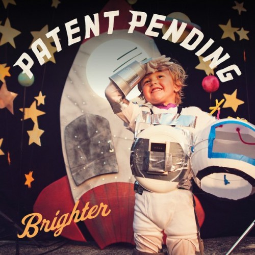 Patent Pending – Brighter (2013)