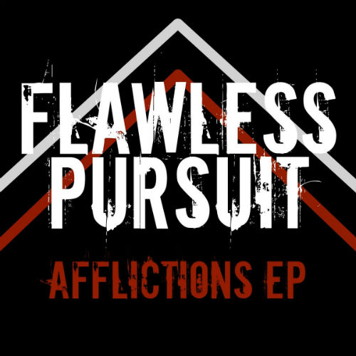 Flawless Pursuit - Afflictions (EP) (2014)