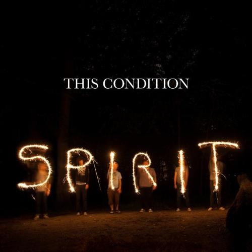This Condition - Spirit (EP) (2010)