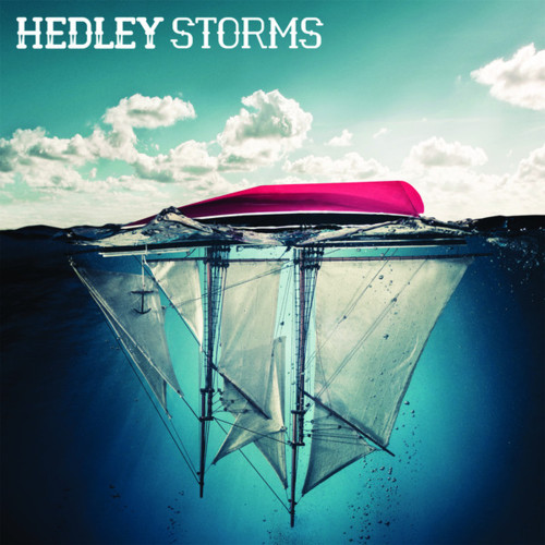 Hedley - Storms (Deluxe Edition) (2011).