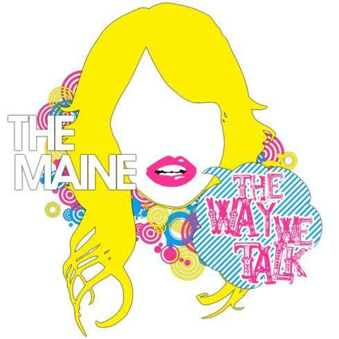 The Maine - The Way We Talk (EP) (2007)