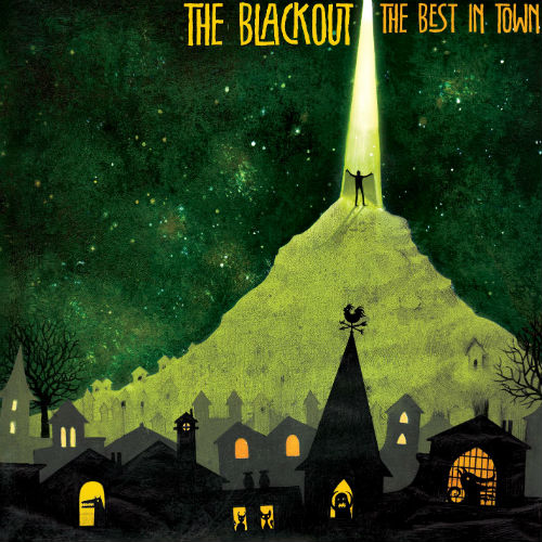 The Blackout - The Best In Town (2009)