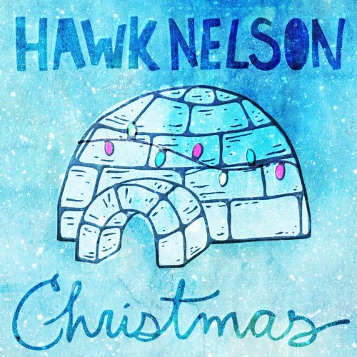 Hawk Nelson - Christmas (EP) (2011)