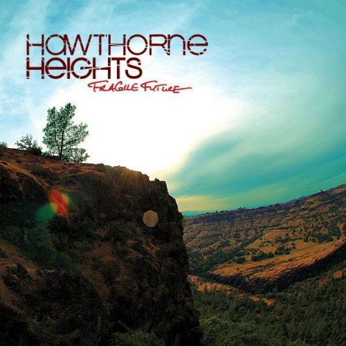 Hawthorne Heights - Fragile Future (2008)