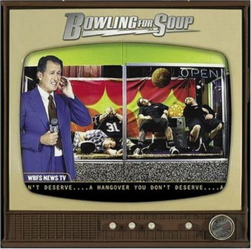 Bowling For Soup - A Hangover You Don't Deserve (2004)