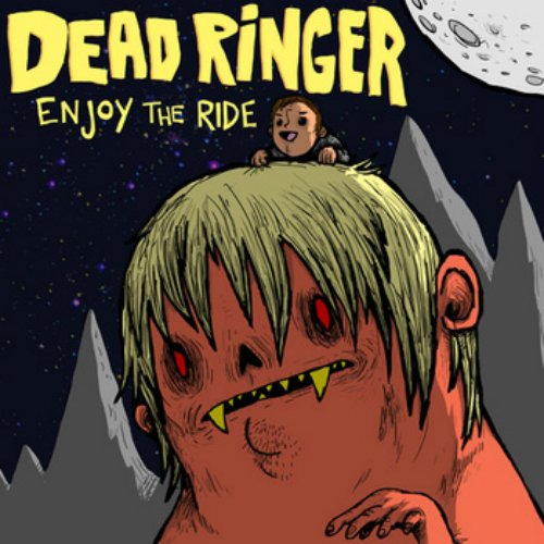 Dead Ringer - Enjoy The Ride (EP) (2011)