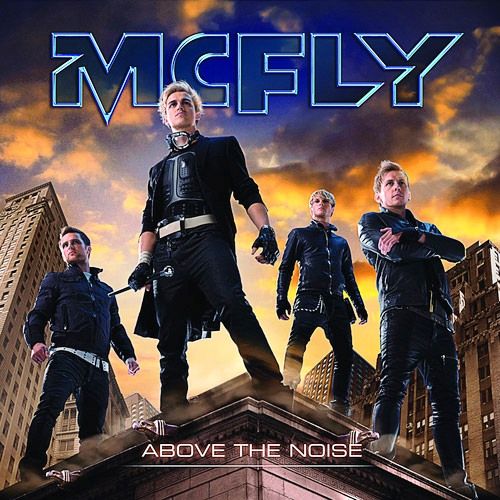 McFly - Above The Noise (2010)