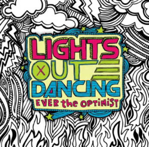 Lights Out Dancing - Ever The Optimist (EP) (2009)
