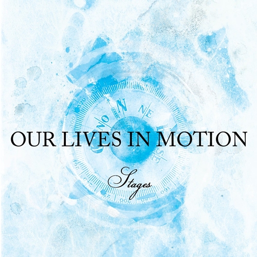 Our Lives In Motion - Stages (EP) (2011)
