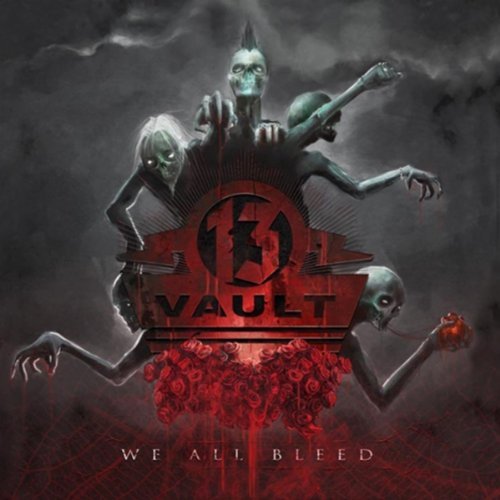 VAULT13 - We All Bleed (2012)