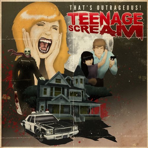 Thats Outrageous! - Teenage Scream (2011)