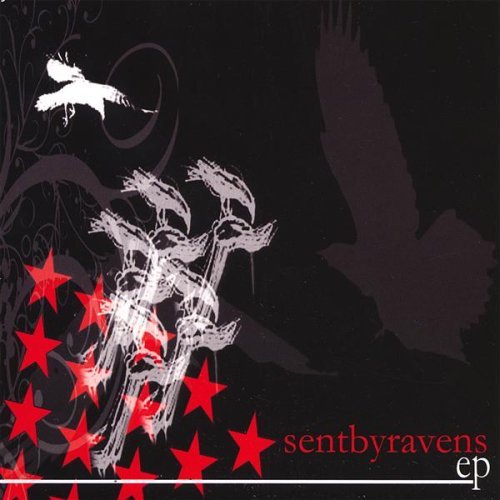 Sent By Ravens - Sent By Ravens (EP) (2007)
