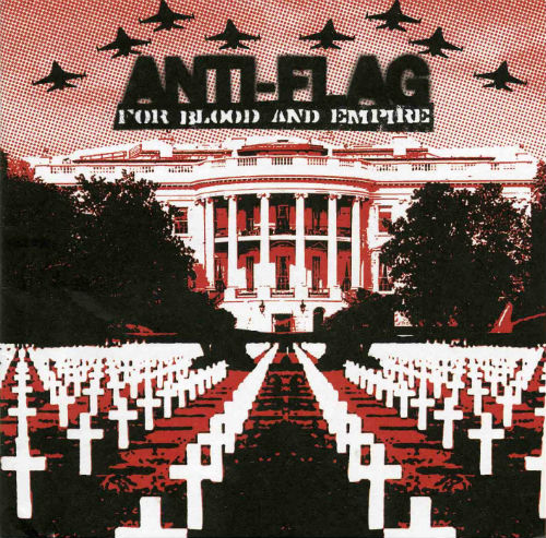 Anti-Flag - For Blood And Empire (2006)