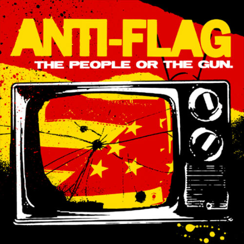 Anti-Flag - The People Or The Gun (2009)