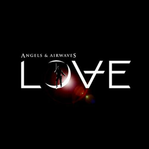 Angels & Airwaves - Love. Part One (2010)