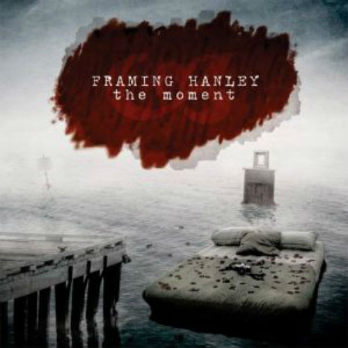 Framing Hanley - The Moment (2007)