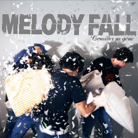 Mellody Fall - Consider Us Gone (2007)