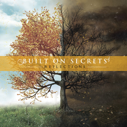 Built On Secrets - Reflections (Japanese Edition) (2011)