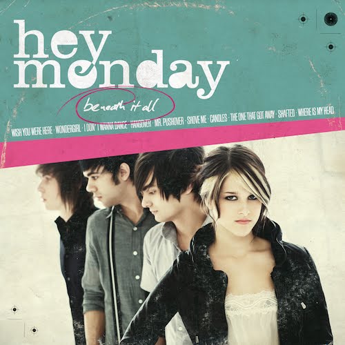 Hey Monday - Beneath It All (EP) (2010)